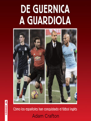 cover image of De Guernica a Guardiola